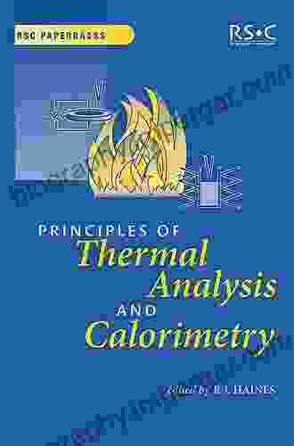 Principles Of Thermal Analysis And Calorimetry