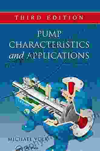 Pump Characteristics And Applications (Mechanical Engineering 223)