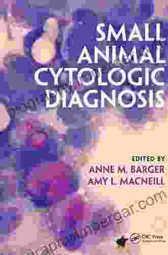 Small Animal Cytologic Diagnosis Evangelia Zampeli