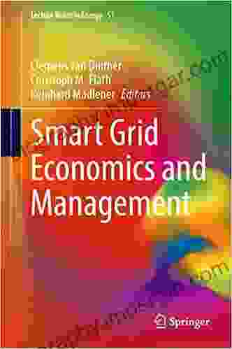 Smart Grid Economics And Management (Lecture Notes In Energy 51)