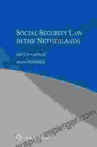 Social Security Law In The Netherlands