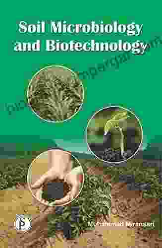 Soil Microbiology And Biotechnology Mark Johnston