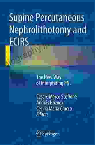 Supine Percutaneous Nephrolithotomy And ECIRS: The New Way Of Interpreting PNL