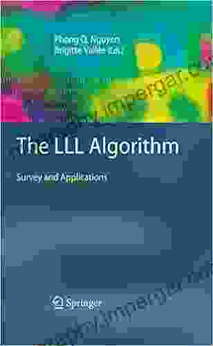 The LLL Algorithm: Survey And Applications (Information Security And Cryptography)