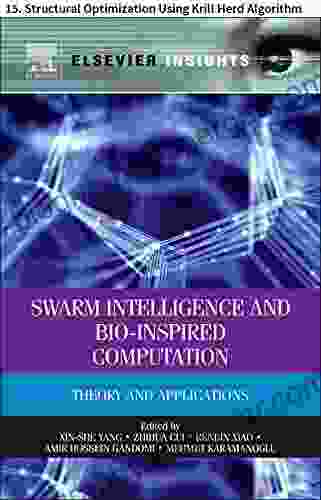 Swarm Intelligence And Bio Inspired Computation: 15 Structural Optimization Using Krill Herd Algorithm