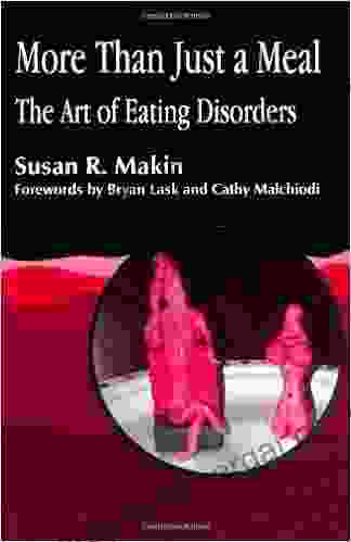 More Than Just A Meal: The Art Of Eating Disorders