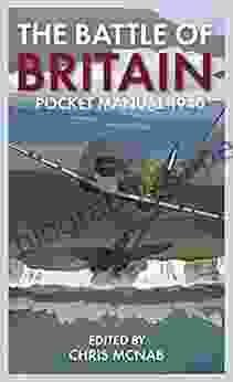 The Battle Of Britain Pocket Manual 1940 (The Pocket Manual Series)