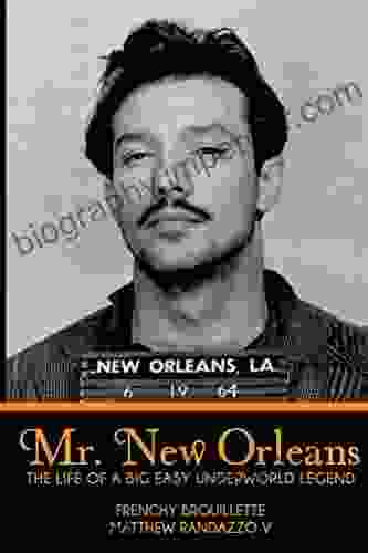 Mr New Orleans: The Life Of A Big Easy Underworld Legend