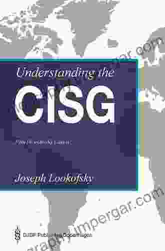 International Sales Law: A Guide To The CISG