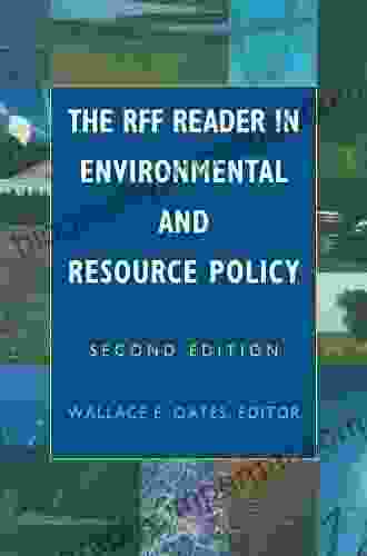 The RFF Reader In Environmental And Resource Policy