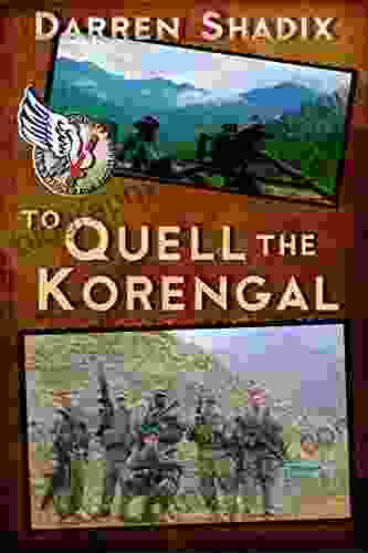 To Quell The Korengal Darren Shadix