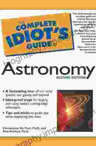 The Complete Idiot S Guide To Astronomy 2e