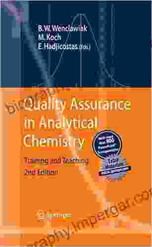 Quality Assurance in Analytical Chemistry: Training and Teaching