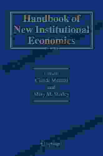 Handbook Of New Institutional Economics