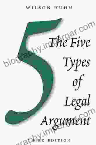 The Five Types of Legal Argument Third Edition