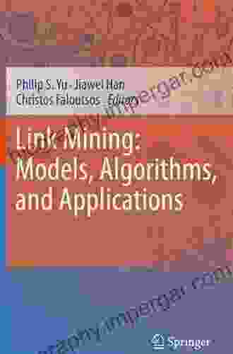 Link Mining: Models Algorithms and Applications