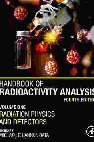 Handbook Of Radioactivity Analysis: Volume 2: Radioanalytical Applications