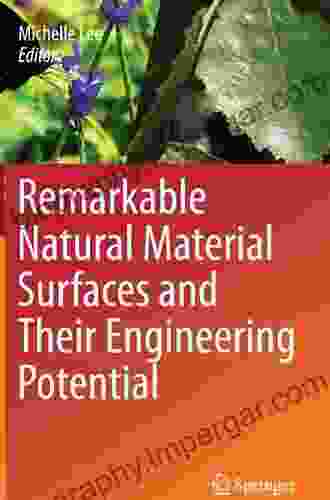 Remarkable Natural Material Surfaces and Their Engineering Potential