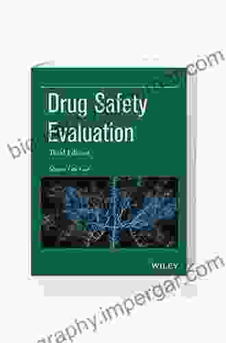 Drug Safety Evaluation (Pharmaceutical Development Series)