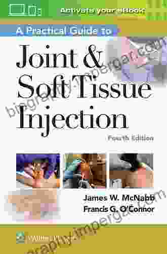 A Practical Guide To Joint Soft Tissue Injection