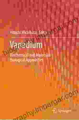 Vanadium: Biochemical And Molecular Biological Approaches