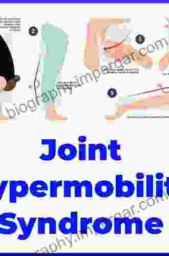 Hypermobility of Joints