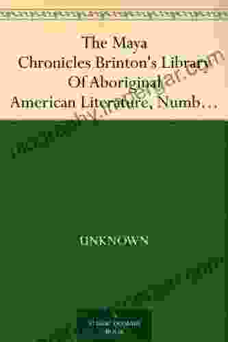 The Maya Chronicles Brinton S Library Of Aboriginal American Literature Number 1