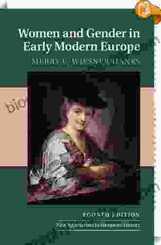 Women and Gender in Early Modern Europe (New Approaches to European History 41)