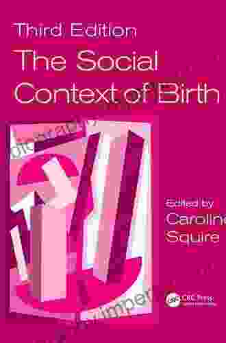 The Social Context Of Birth