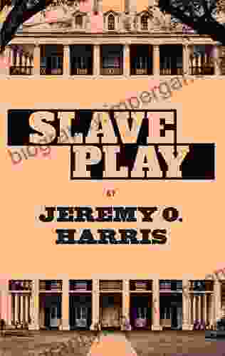 Slave Play Jeremy O Harris