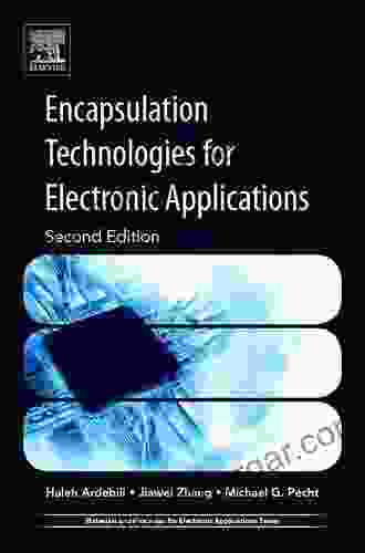 Encapsulation Technologies for Electronic Applications (Materials and Processes for Electronic Applications)