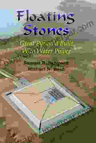 Floating Stones: Great Pyramid Built With Water Power