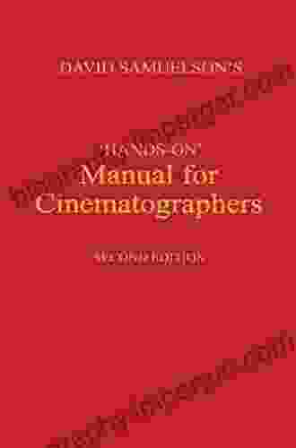 Hands on Manual for Cinematographers