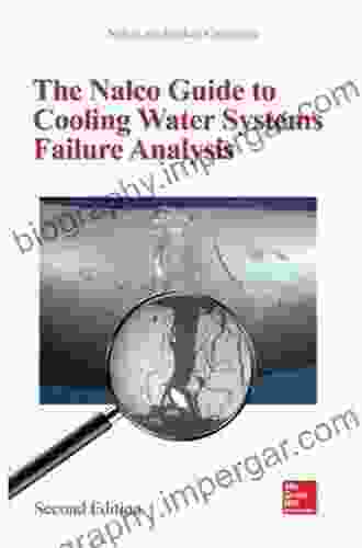 The Nalco Water Guide to Cooling Water Systems Failure Analysis Second Edition