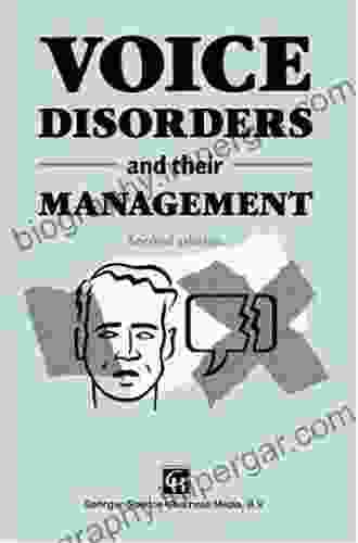 Voice Disorders And Their Management