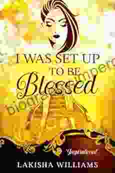 I WAS SET UP TO BE BLESSED: Inspirational