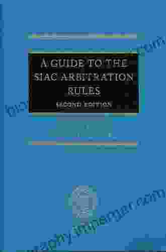 A Guide to the SIAC Arbitration Rules