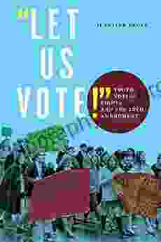 Let Us Vote : Youth Voting Rights and the 26th Amendment